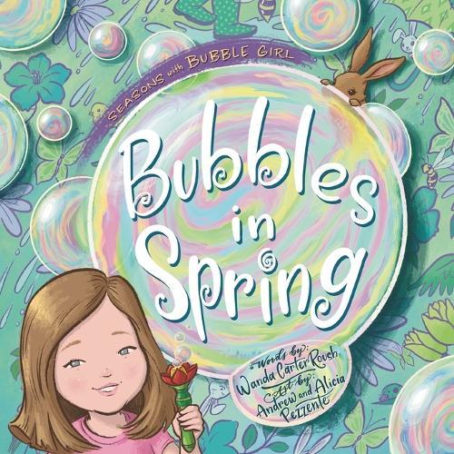 Bubbles in Spring