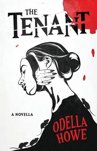 The Tenant: A Novella