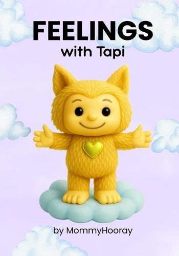 Feelings With Tapi: Learn About Feelings - Tapi's Way