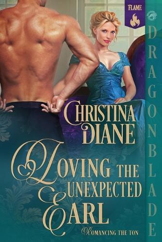 Loving the Unexpected Earl: A Regency Historical Romance