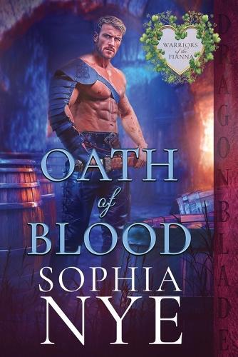Oath of Blood: An Irish Medieval Romance