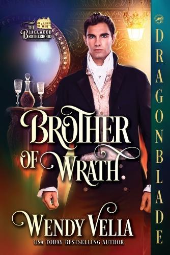 Brother of Wrath: A Regency Historical Romance