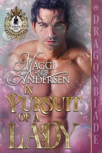 In Pursuit of a Lady: A Regency Historical Romance