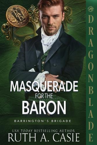 A Masquerade for the Baron: A Regency Historical Romance