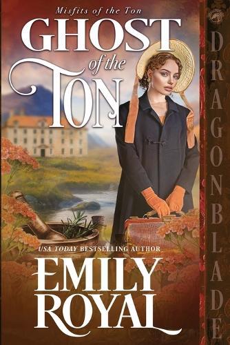 Ghost of the Ton: A Regency Historical Romance