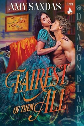 Fairest of Them All: A Regency Historical Romance