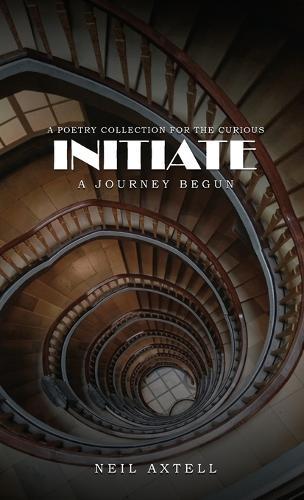 Initiate: A Journey Begun