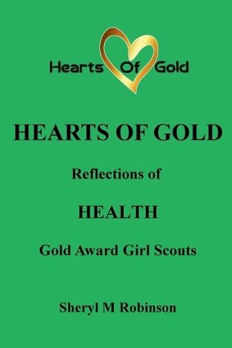 Reflections of HEALTH: Gold Award Girl Scouts