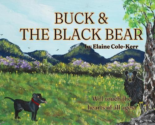 Buck and the Black Bear