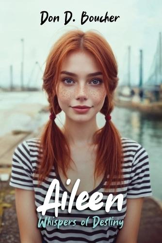 Aileen: Whispers of Destiny