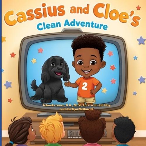 Cassius and Cloe's Clean Adventure