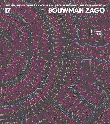 Bouwman Zago: Source Books in Architecture 17