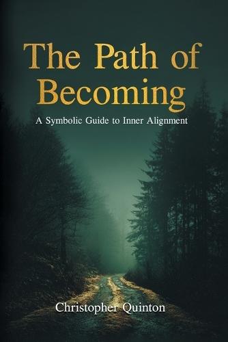 The Path of Becoming: A Symbolic Guide to Inner Alignment