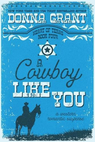 A Cowboy Like You