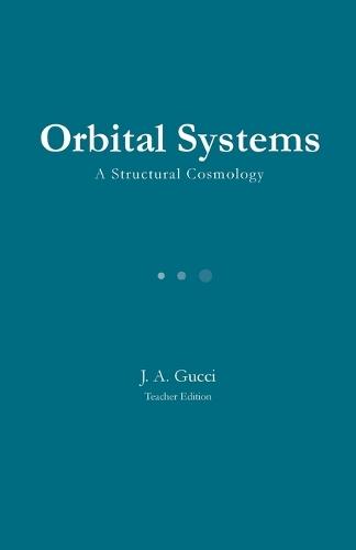Orbital Systems (Teacher Edition)