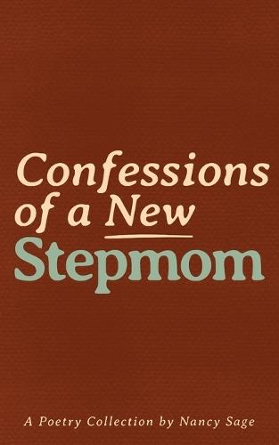 Confessions of a New Stepmom