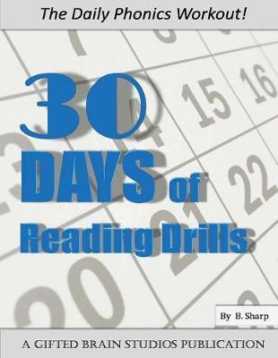 30 DAYS of Reading Drills: The Daily Phonics Workout!