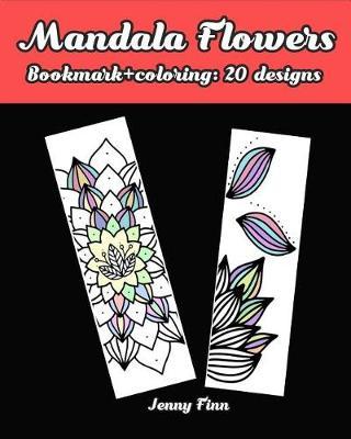 Mandala Flowers Bookmark+coloring