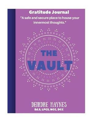 The Vault: Gratitude Edition