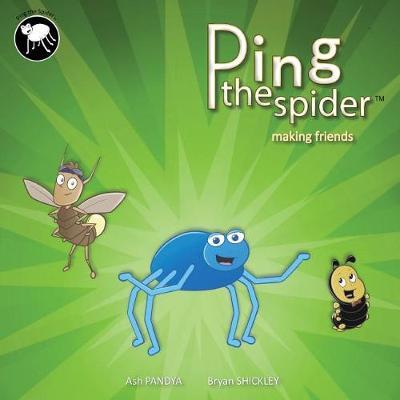 Ping the Spider: Making Friends