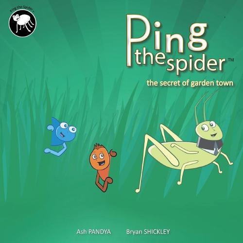Ping the Spider: The Secret of Garden Town