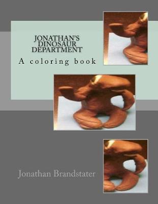Jonathan's Dinosaur department: A coloring book