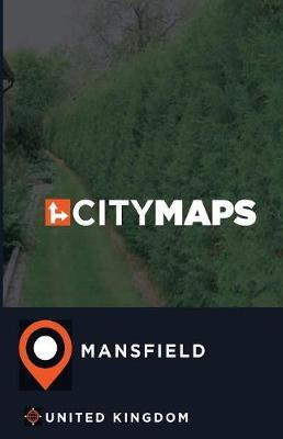City Maps Mansfield United Kingdom