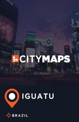 City Maps Iguatu Brazil