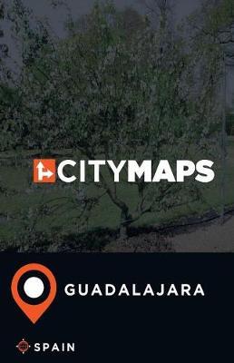 City Maps Guadalajara Spain