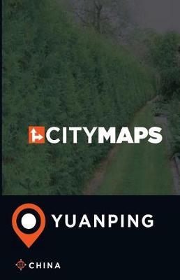 City Maps Yuanping China
