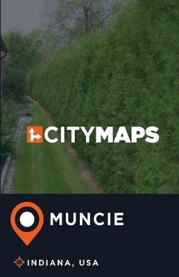 City Maps Muncie Indiana, USA