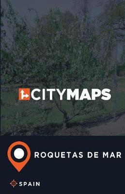 City Maps Roquetas de Mar Spain