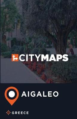 City Maps Aigaleo Greece