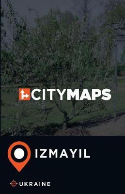 City Maps Izmayil Ukraine