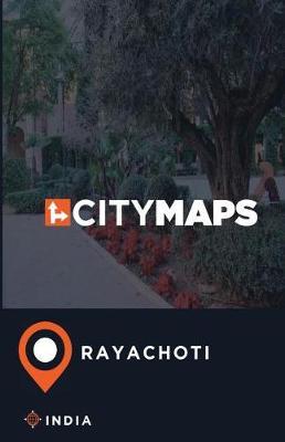 City Maps Rayachoti India
