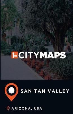City Maps San Tan Valley Arizona, USA
