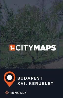 City Maps Budapest XVI. keruelet Hungary