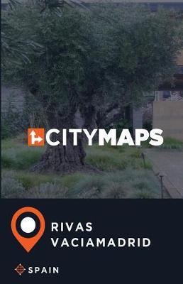 City Maps Rivas-Vaciamadrid Spain