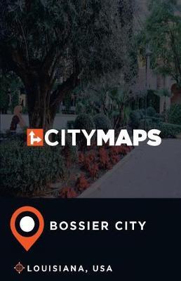 City Maps Bossier City Louisiana, USA