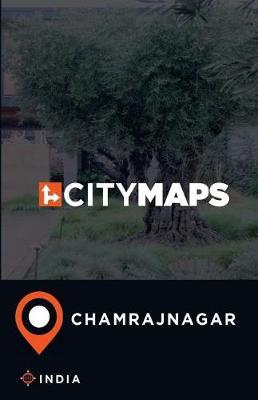 City Maps Chamrajnagar India