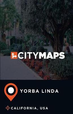 City Maps Yorba Linda California, USA