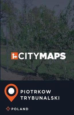 City Maps Piotrkow Trybunalski Poland