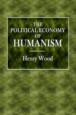 The Political Economy of Humanism