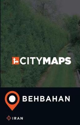 City Maps Behbahan Iran