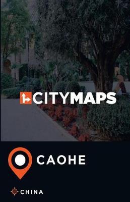 City Maps Caohe China
