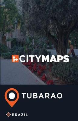 City Maps Tubarao Brazil