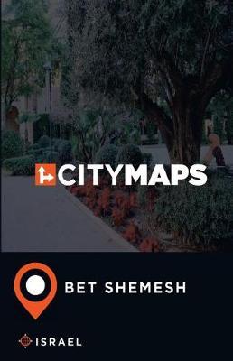 City Maps Bet Shemesh Israel