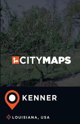 City Maps Kenner Louisiana, USA
