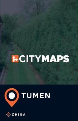 City Maps Tumen China