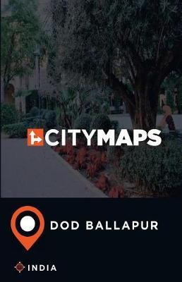 City Maps Dod Ballapur India